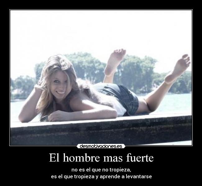 El hombre mas fuerte -