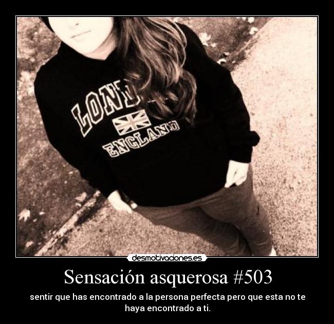 Sensación asquerosa #503 -