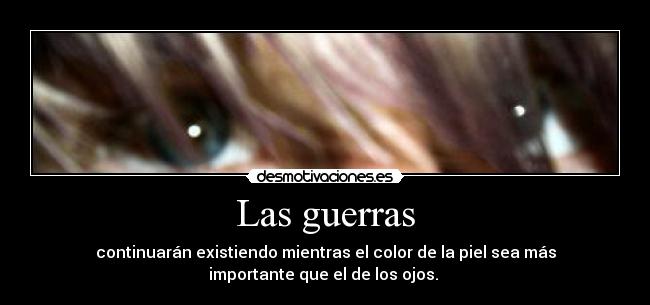Las guerras -