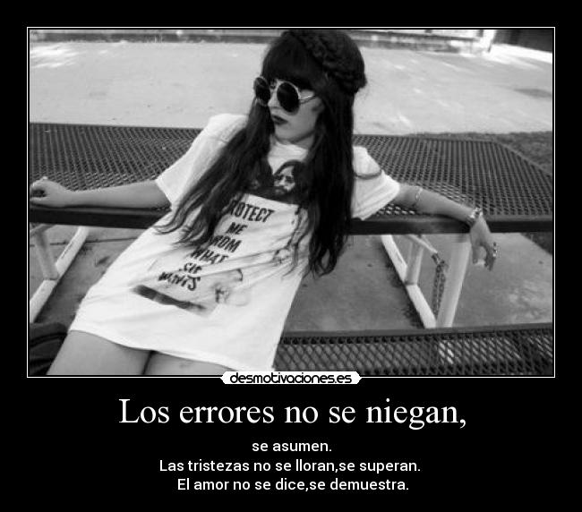 Los errores no se niegan, -