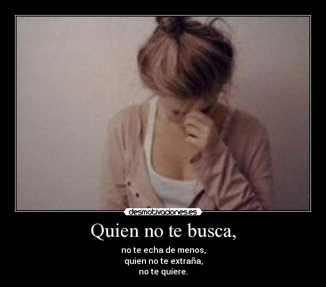 Quien no te busca, - 