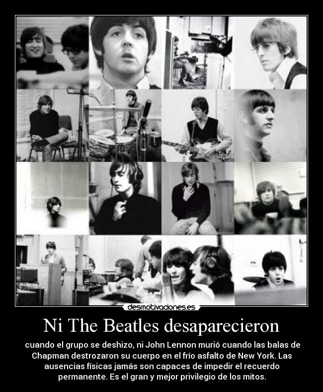 Ni The Beatles desaparecieron -