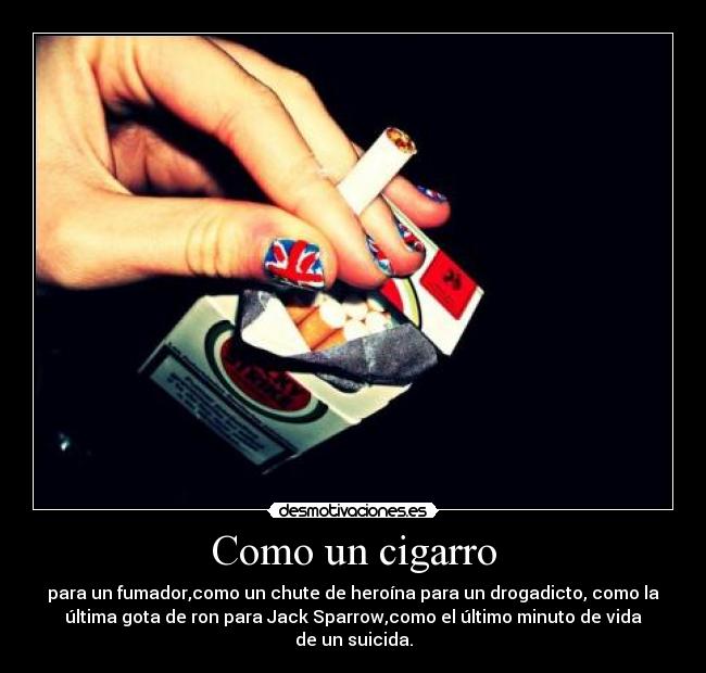 Como un cigarro - 