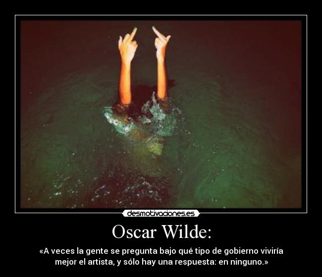 Oscar Wilde: -