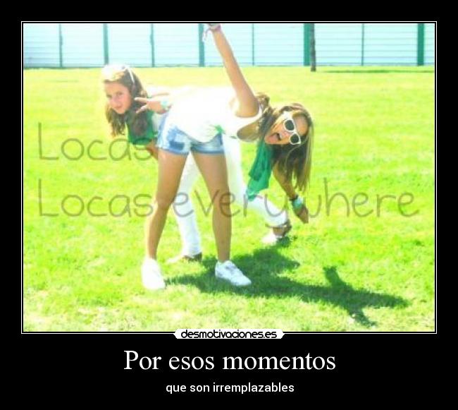 Por esos momentos - 