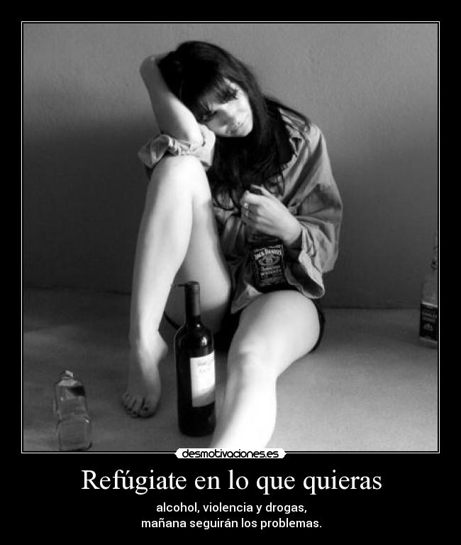 Refúgiate en lo que quieras - 