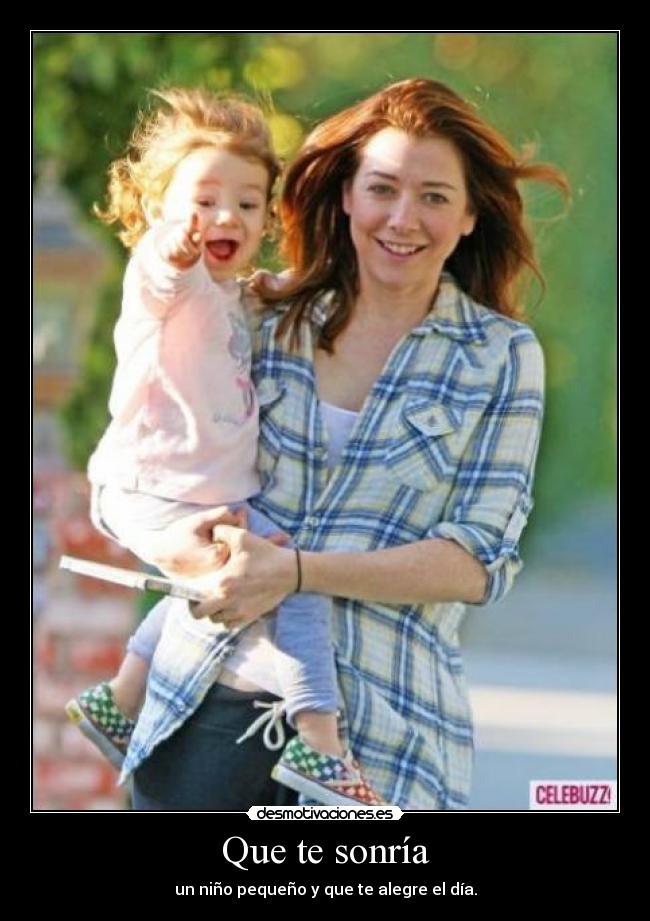 Que te sonría - un niño pequeño y que te alegre el día.