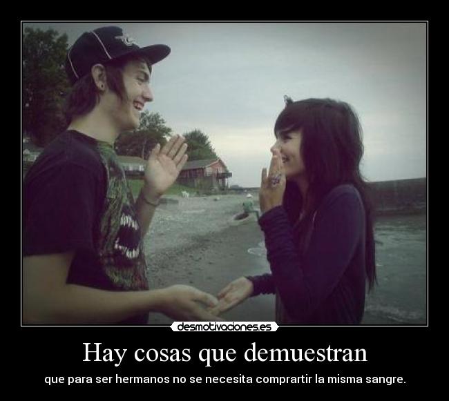 Hay cosas que demuestran - 