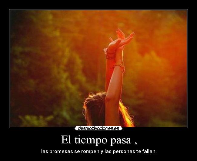 El tiempo pasa , - 