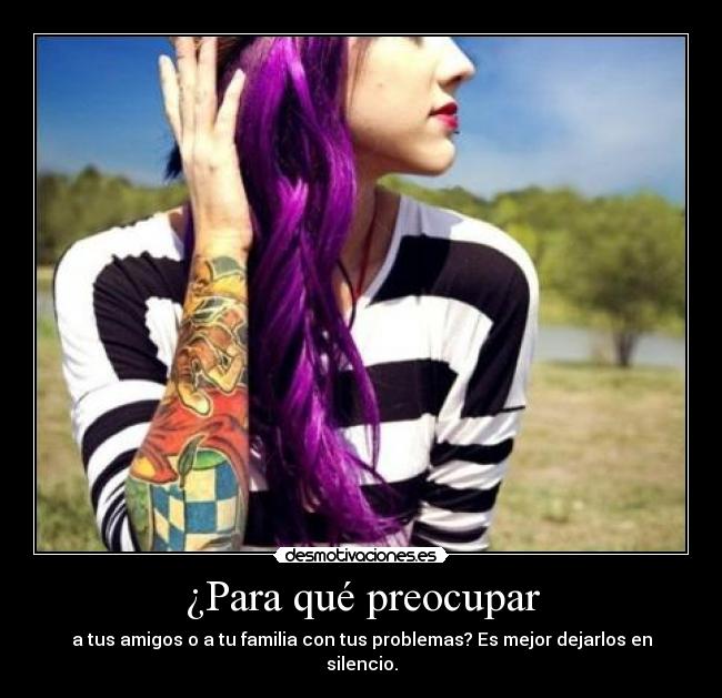 ¿Para qué preocupar -