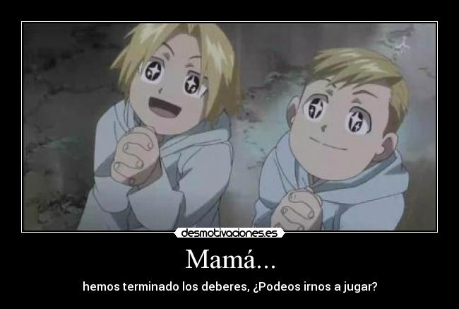 Mamá... -