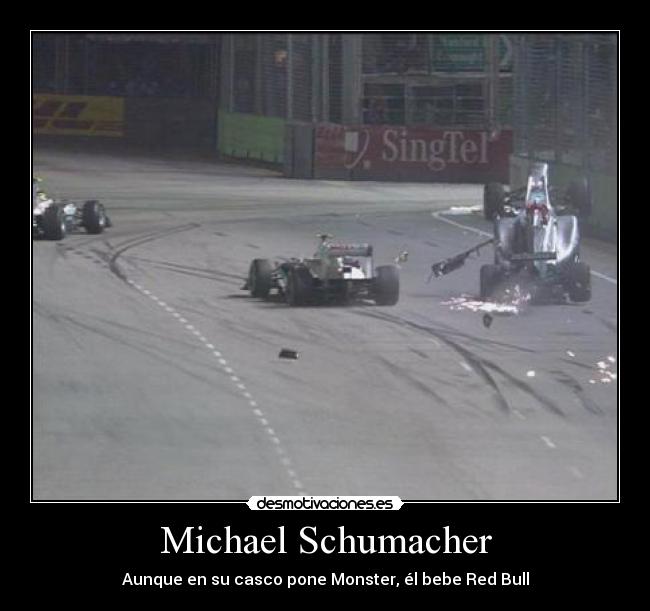 carteles schumacher aleman red bull monster redbull volar singapur perez sergio desmotivaciones