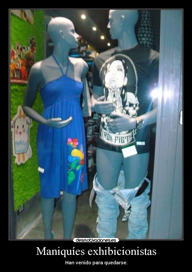 carteles maniquies exhibicionistas desmotivaciones