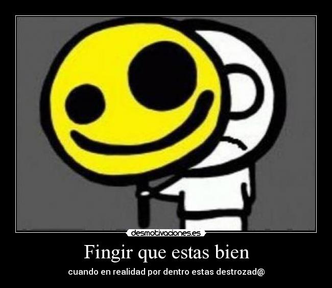 Fingir que estas bien - 