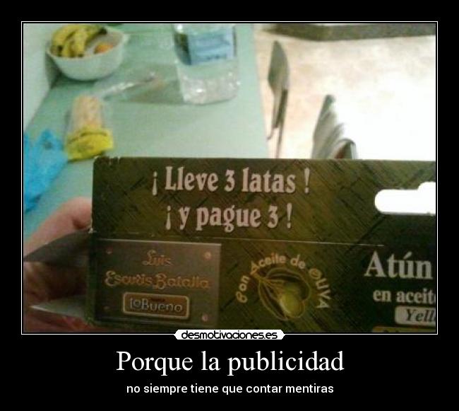 Porque la publicidad -