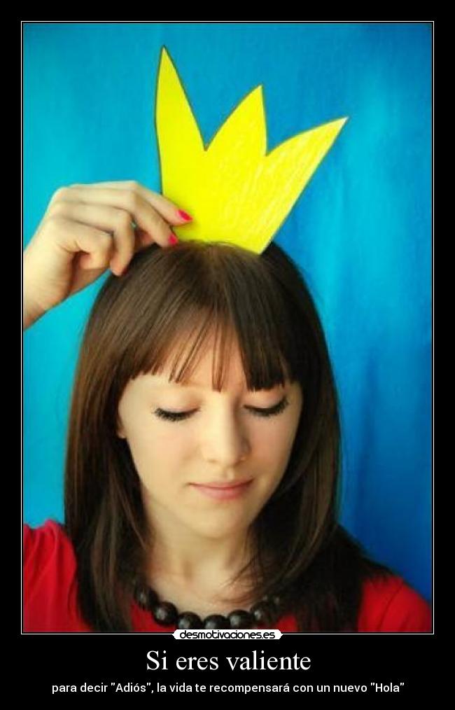 Si eres valiente - 