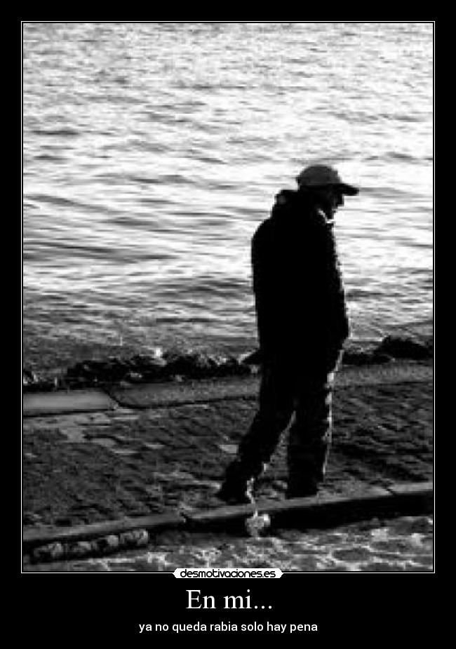 En mi... -