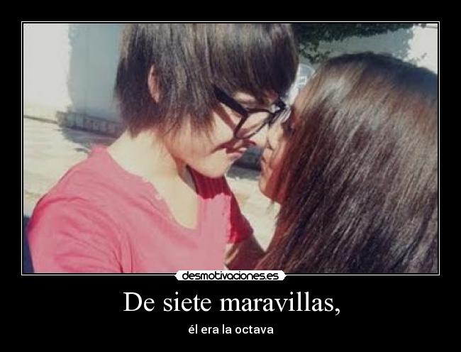 De siete maravillas, -