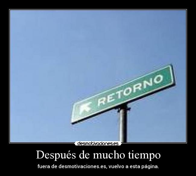 Después de mucho tiempo -