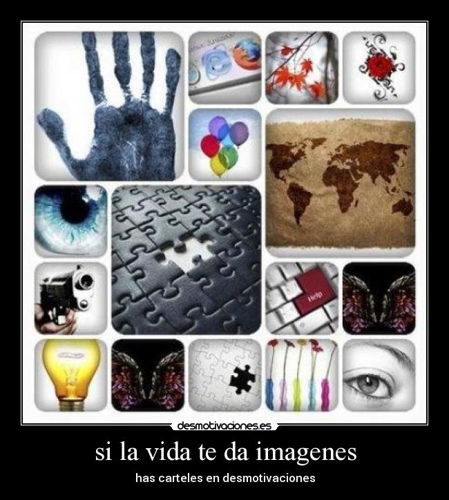 si la vida te da imagenes - 