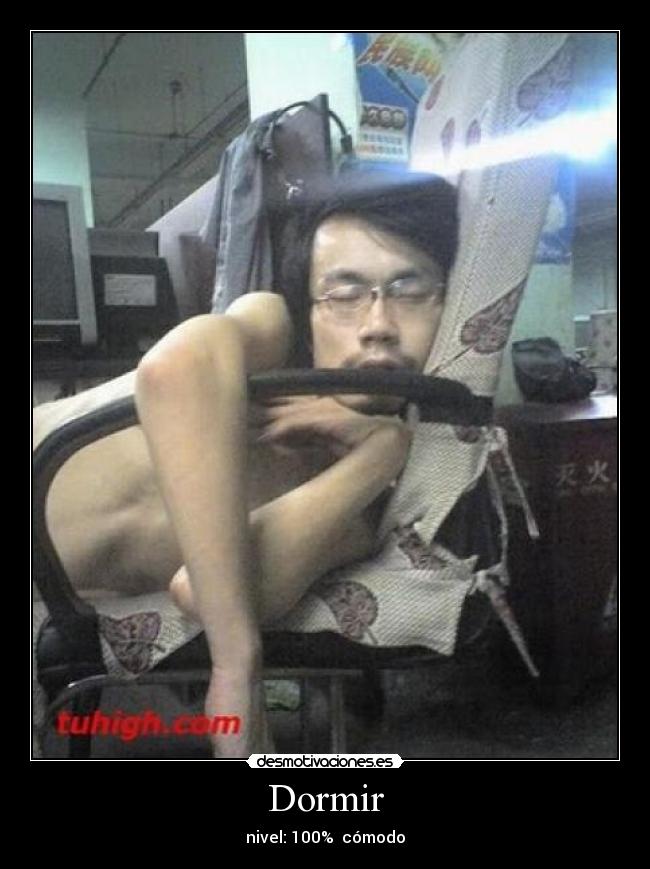 Dormir - nivel: 100% cómodo