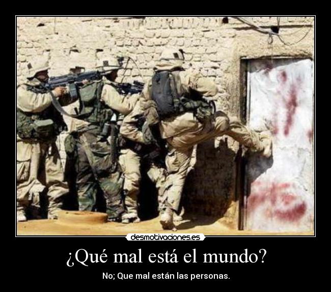 ¿Qué mal está el mundo? -