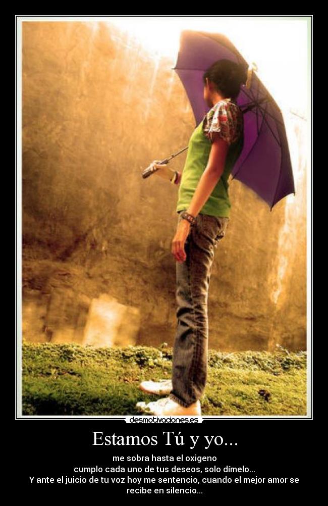 Estamos Tú y yo... -
