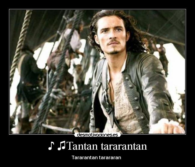 ♪ ♫Tantan tararantan -