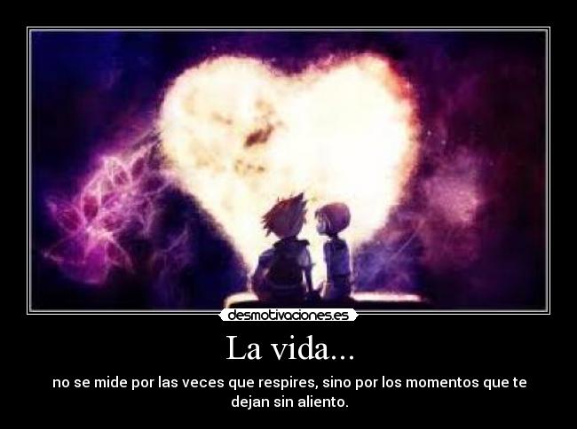 carteles vida kingdomheartsvidasinaliento desmotivaciones