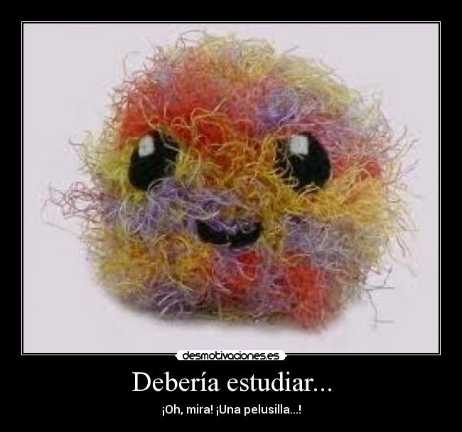 Debería estudiar... - 