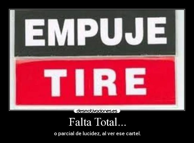 Falta Total... - 