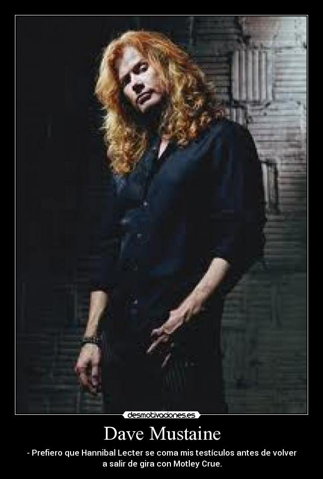 Dave Mustaine -