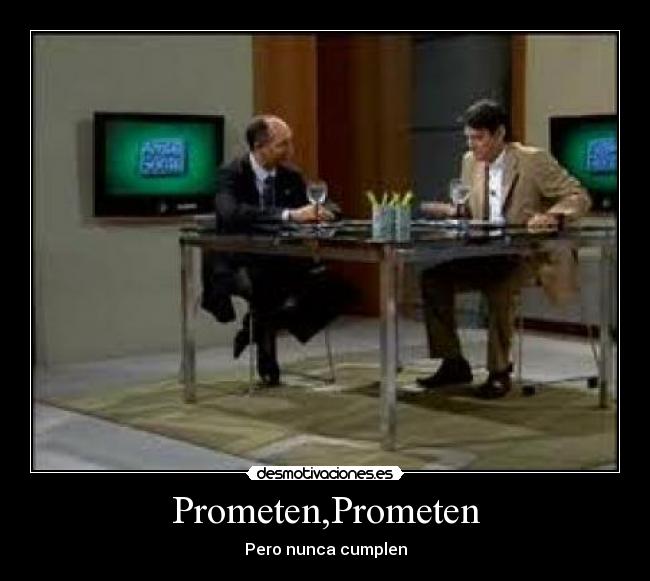 Prometen,Prometen - Pero nunca cumplen