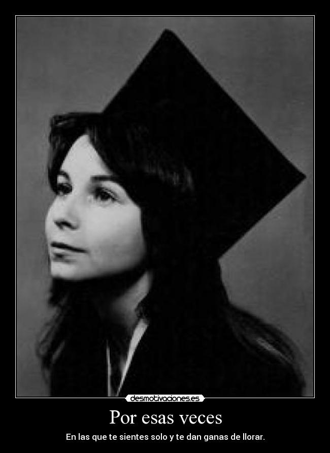Por esas veces -