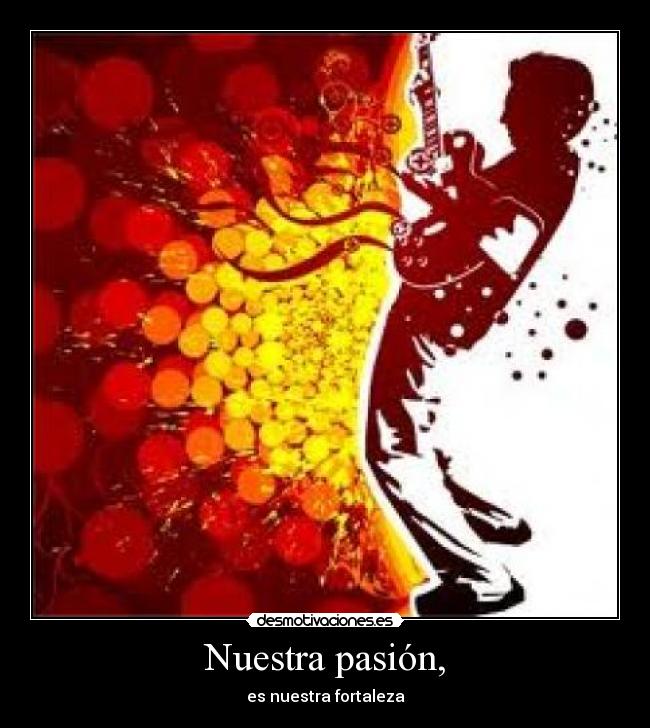 carteles pasion desmotivaciones