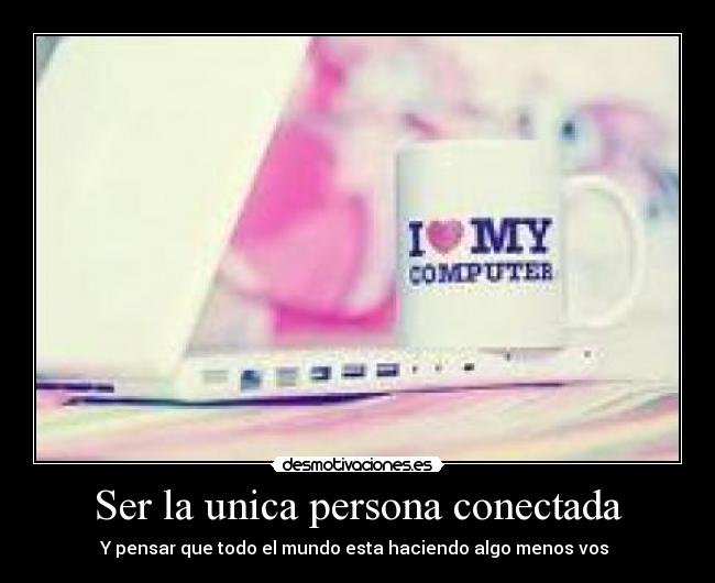 carteles computadora desmotivaciones