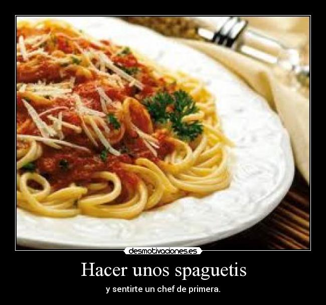Hacer unos spaguetis - 