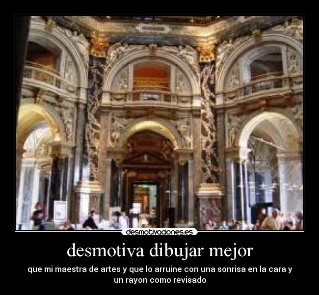 desmotiva dibujar mejor - 