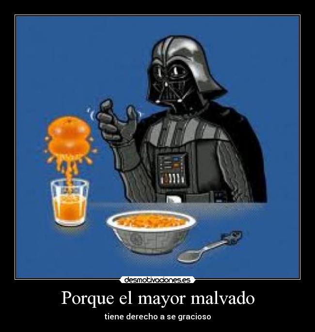 Porque el mayor malvado - tiene derecho a se gracioso