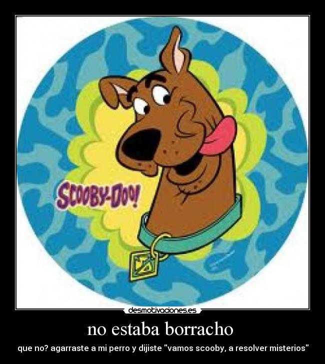 no estaba borracho -