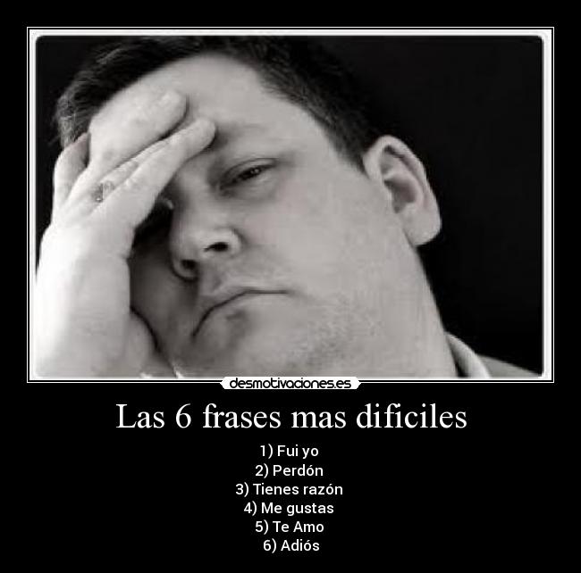 Las 6 frases mas dificiles - 