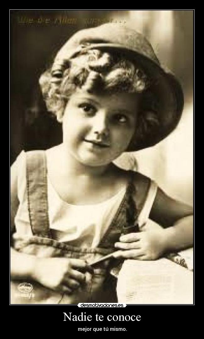 Nadie te conoce -