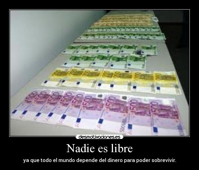Nadie es libre -