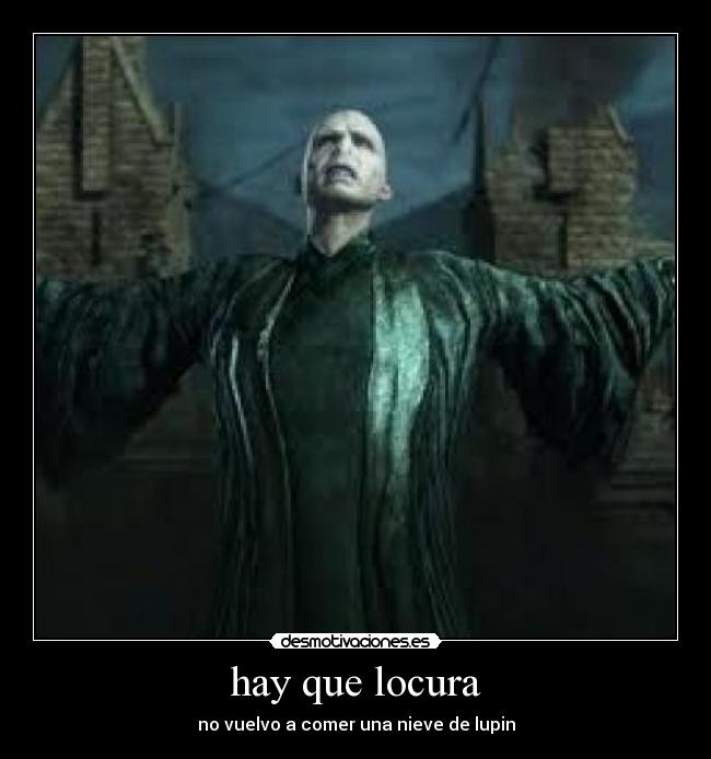 hay que locura - no vuelvo a comer una nieve de lupin