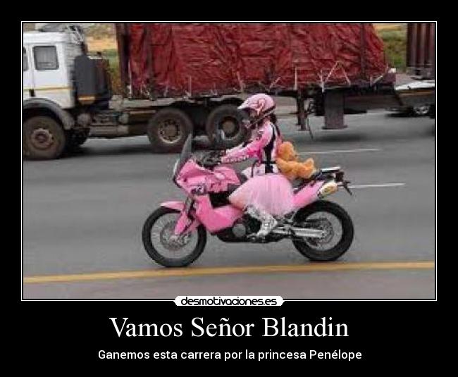 Vamos Señor Blandin - 