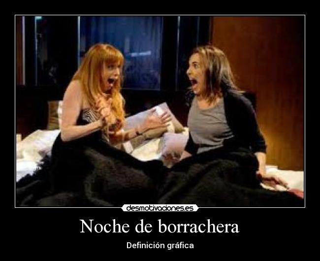 Noche de borrachera - Definición gráfica