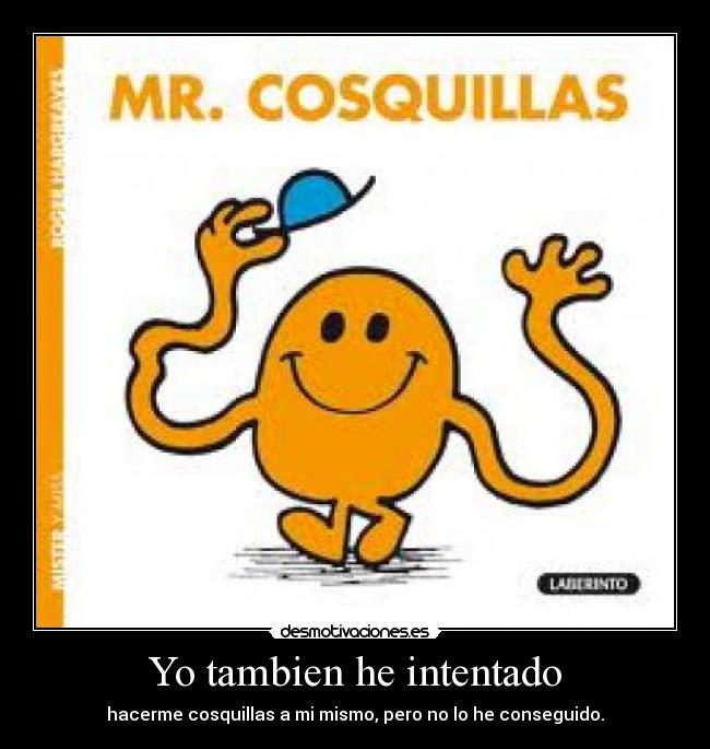 Yo tambien he intentado - 