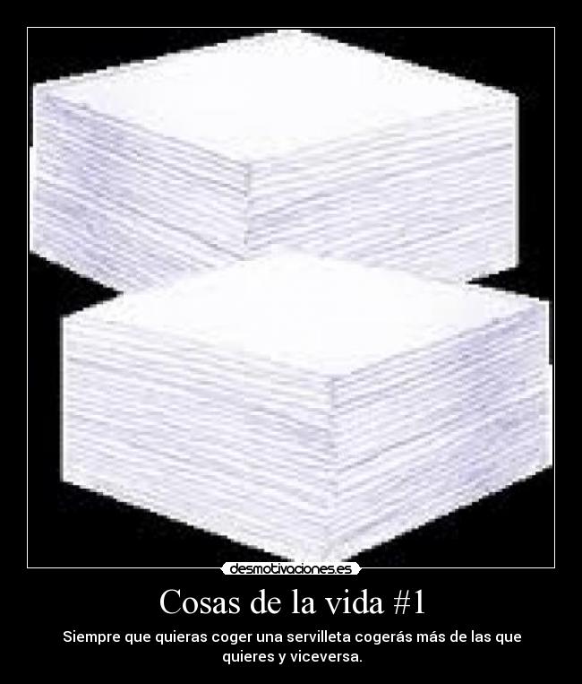 carteles vida cosas vida desmotivaciones