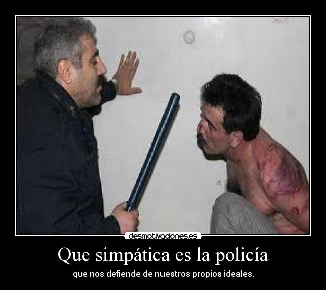 Que simpática es la policía - 