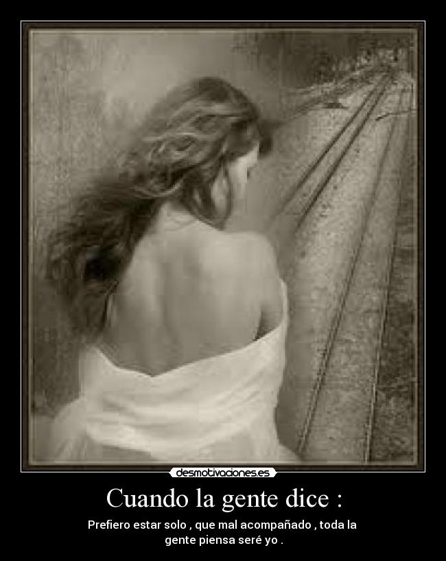 Cuando la gente dice : -